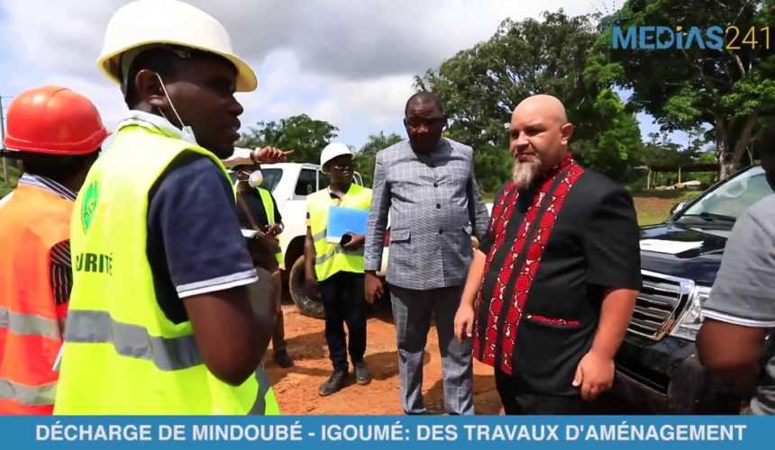 Medias241.com-gabon-AXE MINDOUBE - IGOUME : BIENTÔT DES TRAVAUX DE RÉHABILITATION