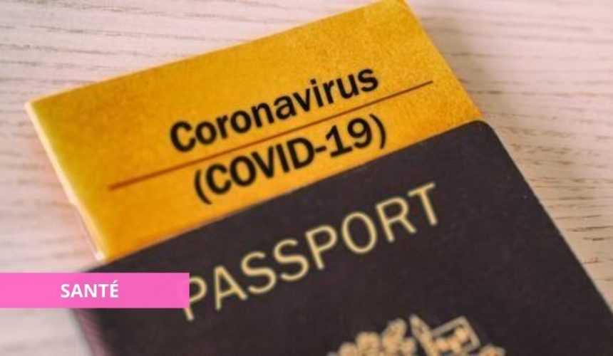 Medias241.com-COVID-19 : L’OMS RÉTICENT FACE AU PASSEPORT VACCINAL