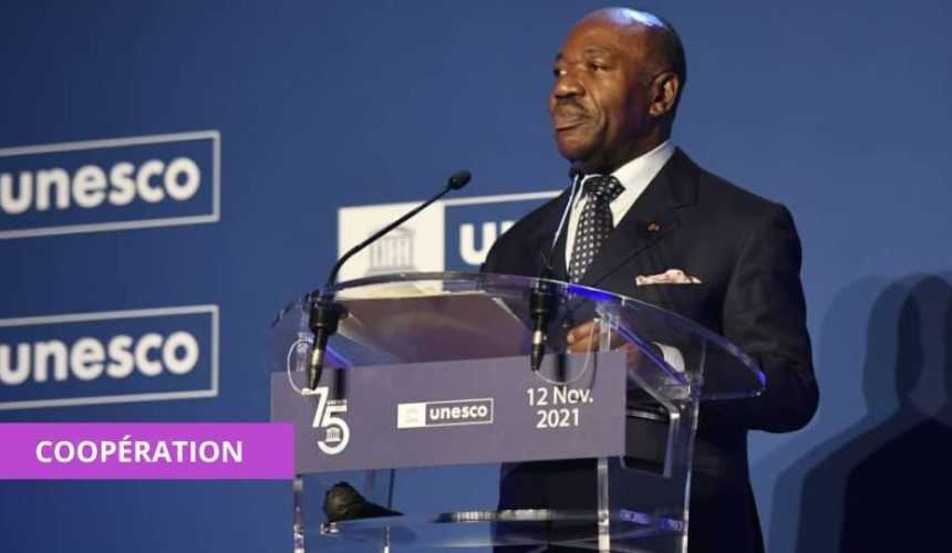 Medias241.com-GABON-À PARIS, ALI BONGO ONDIMBA FAIT RETENTIR LA COOPERATION ENTRE LE GABON ET L'UNESCO